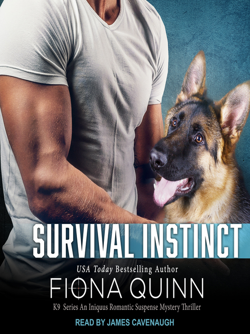 Title details for Survival Instinct by Fiona Quinn - Available